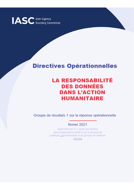 IASC Operational Guidance on Data Responsibility in Humanitarian Action  February 2021 FR PNG