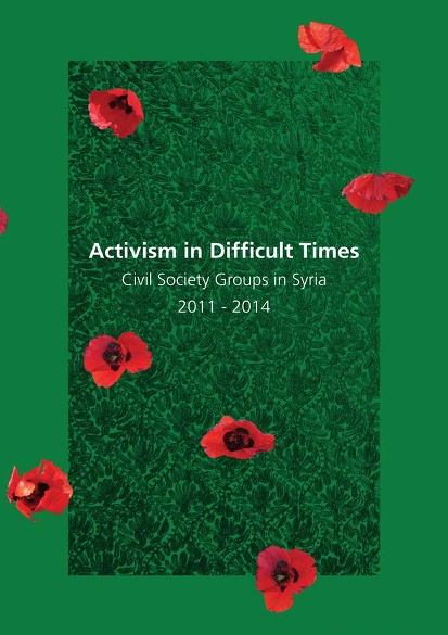 Activism in difficult times civil society groups in syria 2011 2014 2 png