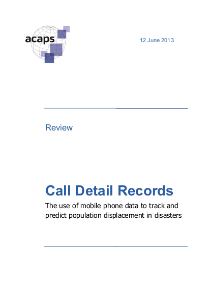 Call detail records the use of mobile phone data to track and predict population displacement in disasters png