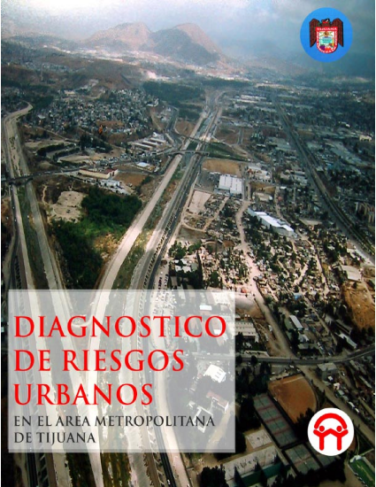 Diagnostico de riesgos urbanos en el area metropolitana de tijuana png