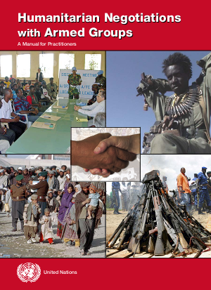 Humanitarian negotiation with armed groups a manual for practicioners 2006  png