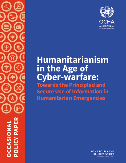 Humanitarianism in the cyberwarfare age ocha policy paper 11 0 png