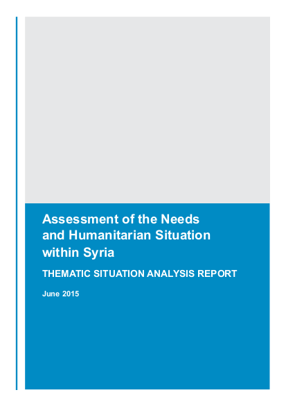 Syr report assessment of the needs and humanitarian situation within syria june 2015 compressed png