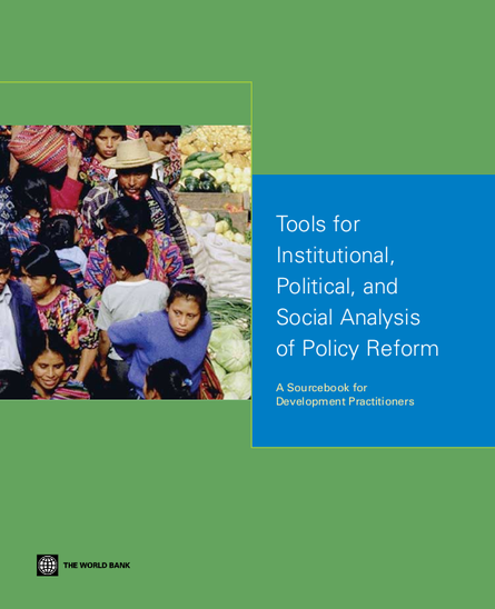 World bank %282007%29 tools for instutional%2C political %2C and social analysis of policy reform png